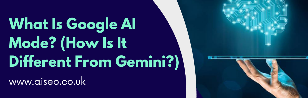 what is Google AI Mode